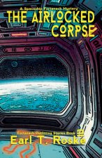 The Airlocked Corpse