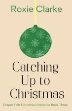 Catching Up to Christmas