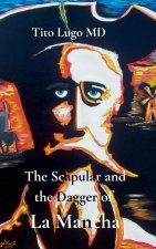 The Scapular and the Dagger of La Mancha