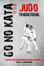 Go no Kata - Judo Tradicional (Espa?ol)