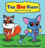 The Big Fight