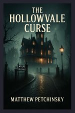 The Hollowvale Curse