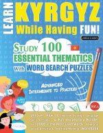LEARN KYRGYZ WHILE HAVING FUN! - ADVANCED