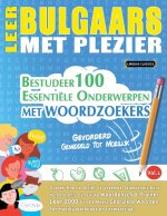 LEER BULGAARS MET PLEZIER - GEVORDERD