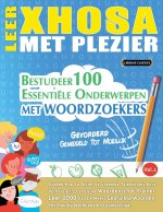 LEER XHOSA MET PLEZIER - GEVORDERD