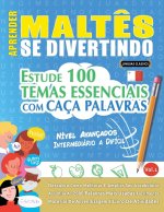 APRENDER MALT?S SE DIVERTINDO! - NÍVEL AVANÇADOS