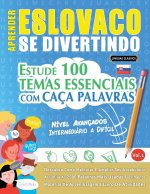 APRENDER ESLOVACO SE DIVERTINDO! - NÍVEL AVANÇADOS