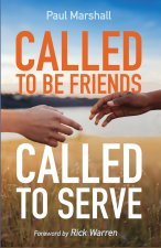 Called to Be Friends, Called to Serve