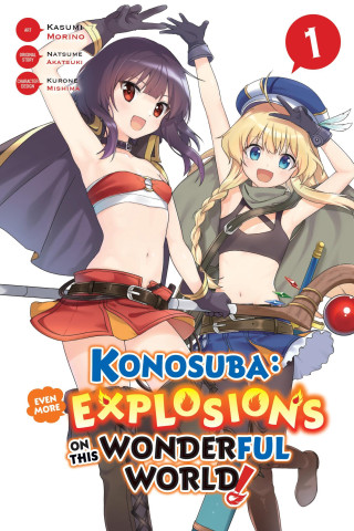 Konosuba: Even More Explosions on This Wonderful World!, Vol. 1 (Manga) (Natsume Akatsuki,Kevin Steinbach)(Puha kötésű)