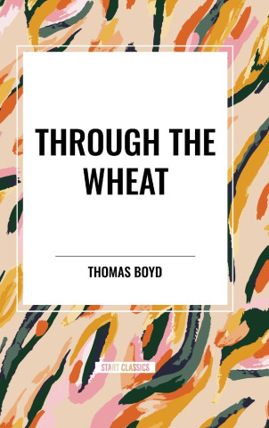 Through The Wheat