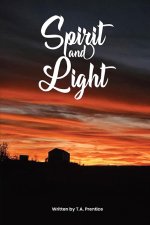Spirit and Light