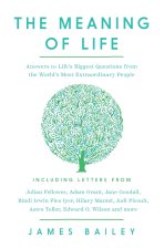 The Meaning of Life