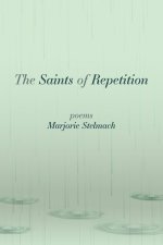 The Saints of Repetition