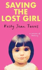 Saving The Lost Girl