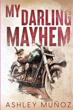 My Darling Mayhem
