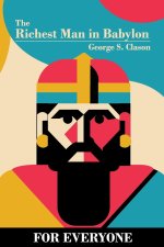The Richest Man in Babylon - for Everyone