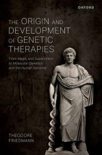 Origin and Development of Genetic Therapies