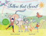 Follow that Scent!