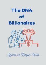 The DNA of Billionaires