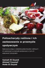 Polisacharydy roslinne i ich zastosowanie w przemysle spozywczym