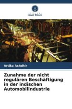 Zunahme der nicht regulären Beschäftigung in der indischen Automobilindustrie