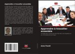Apprendre à travailler ensemble