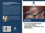 In-vitro-Empfindlichkeit von Krätzmilben gegenüber Ivermectin und Permethrin