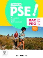 J'assure en Prévention Santé Environnement (PSE) 2de, 1re, Tle Bac Pro (2025) - Pochette élève