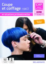 En situations professionnelles Coupe et coiffage - Pôle 1 T2 - CAP Métiers de la coiffure (2025) - Pochette élève