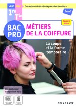 La coupe et la forme temporaire - Pôle 1 - Tome 2 - 1re, Tle Bac Pro Métiers de la coiffure (2025) - Pochette élève