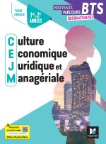 Nouveaux Parcours - Culture économique, juridique et managériale -  BTS 1&2 - Tome unique - Elève