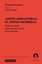 Justice conflictuelle et justice matérielle. Pertinence et pérennité de la distinction