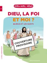 Dieu, la foi et moi ?
