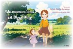 Ma maman à moi est bipolaire