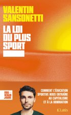 La loi du plus sport