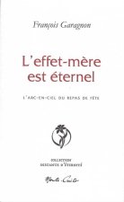 L’effet-mère est éternel