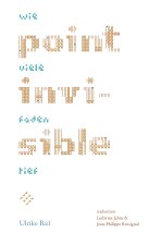 point invisible / wie viele faden tief