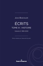Écrits (1967-2022), tome III : 