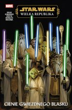Cienie Gwiezdnego Blasku. Star Wars. Wielka Republika