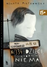 Dzieci których nie ma. Wojny dorosłych historie dzieci