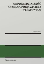 Odpowiedzialność cywilna poręczyciela wekslowego