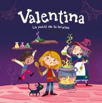 Valentina. La poció de la bruixa