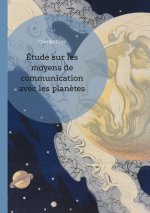 ETUDE SUR MOYENS DE COMMUNICATION AVEC P