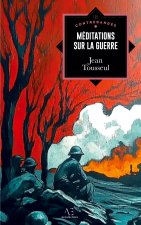 MEDITATIONS SUR GUERRE