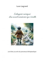 Echappées oniriques