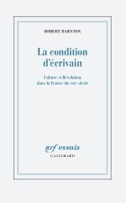 LA CONDITION D'ECRIVAIN AU XVIIIE SIECLE