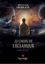 Le choix de l’ Éclaireur