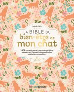 MIAOU La bible du bien-être de mon chat