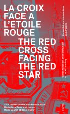 LA CROIX FACE A L'ETOILE ROUGE (FR-ENG)