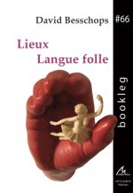 Lieux langue folle